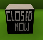 Closed Now Block