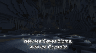 New Ice Caves biome, with Ice Crystals!