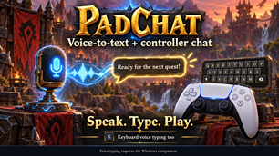 PadChat — Voice-to-text and controller chat