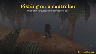 Fishing on a controller