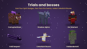 Trials and bosses