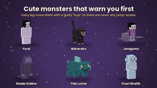 Cute monsters that warn you first
