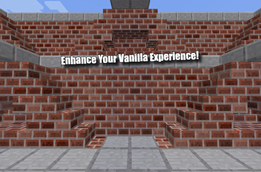 Enhance your vanilla experience!