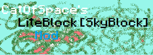 CatOfSpace's LiteBlock Mod
