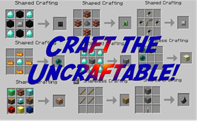 Craft the Uncraftable