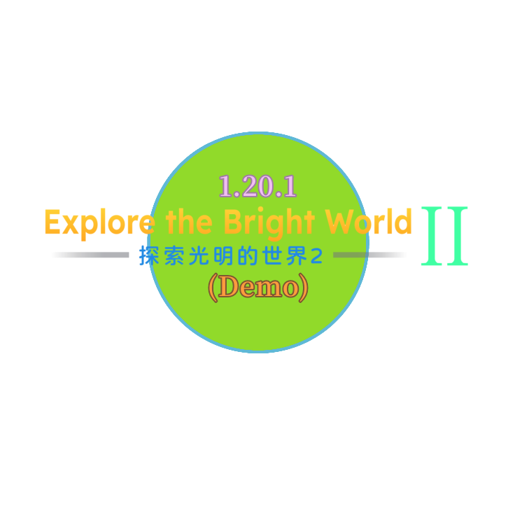 Explore the Bright World 2 (Demo Version)