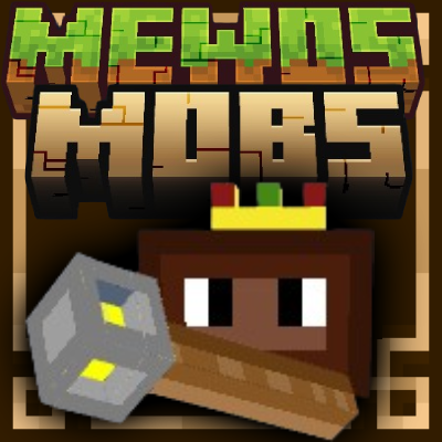 Mewo’s Mobs and Bosses