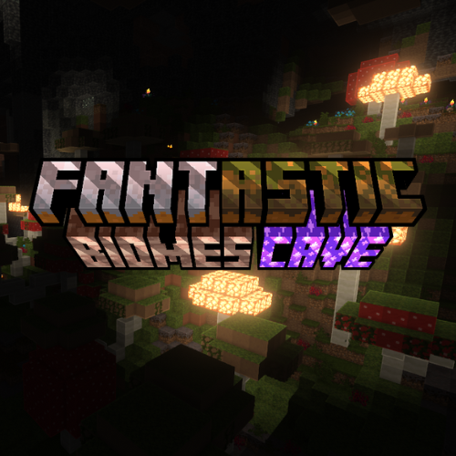Fantastic Biomes Cave