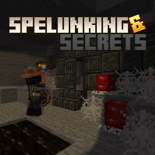Spelunking & Secrets