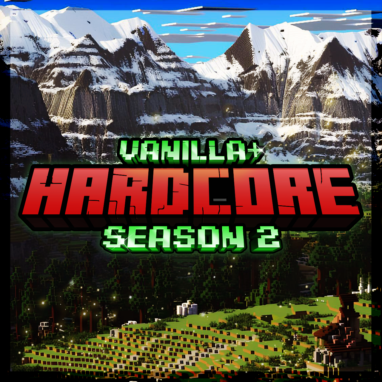 Hardcore Vanilla+ Season 2 - Fabric
