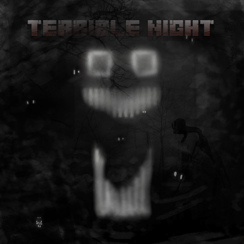 Terrible night