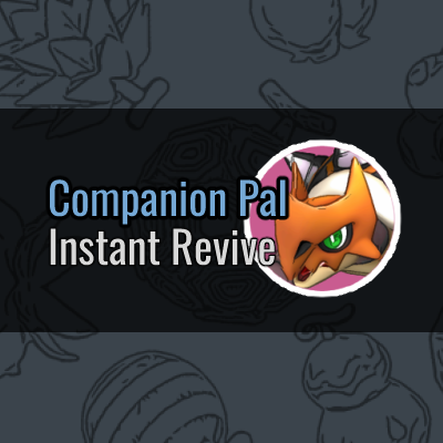 Companion Pal Instant Revive