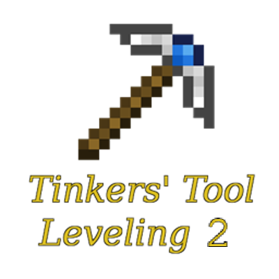 Tinkers Tool Leveling 2