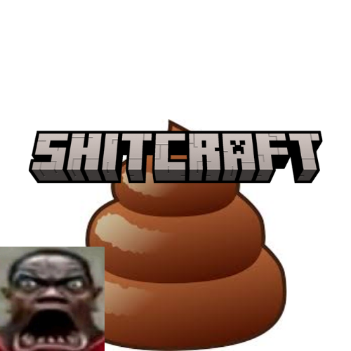Shitcraft - Scuffed Edition