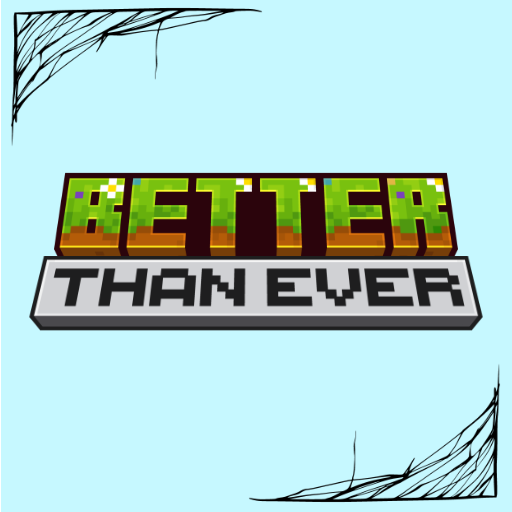 Better Than Ever