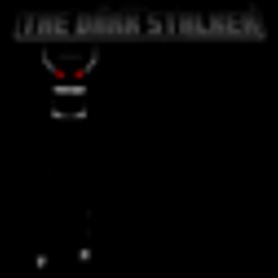 The Dark Stalker