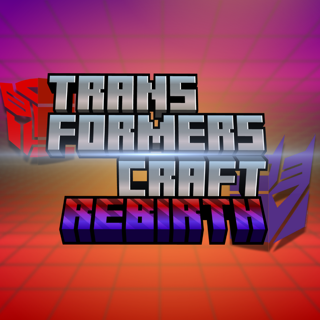 TransformersCraft: Rebirth