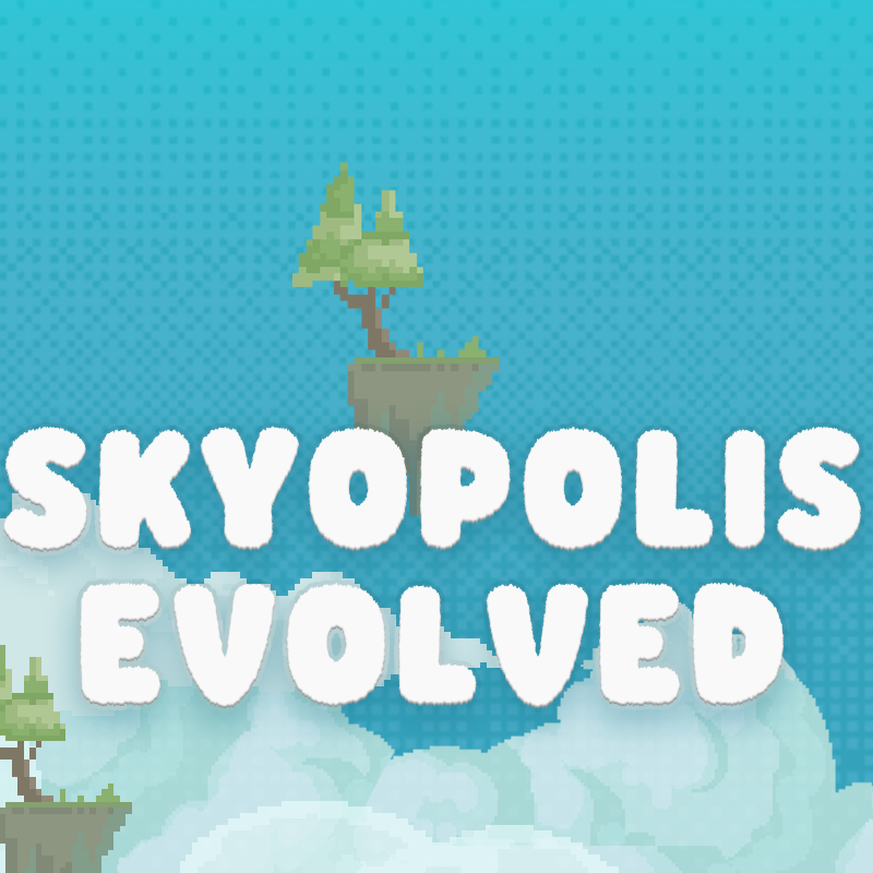 Skyopolis Evolved