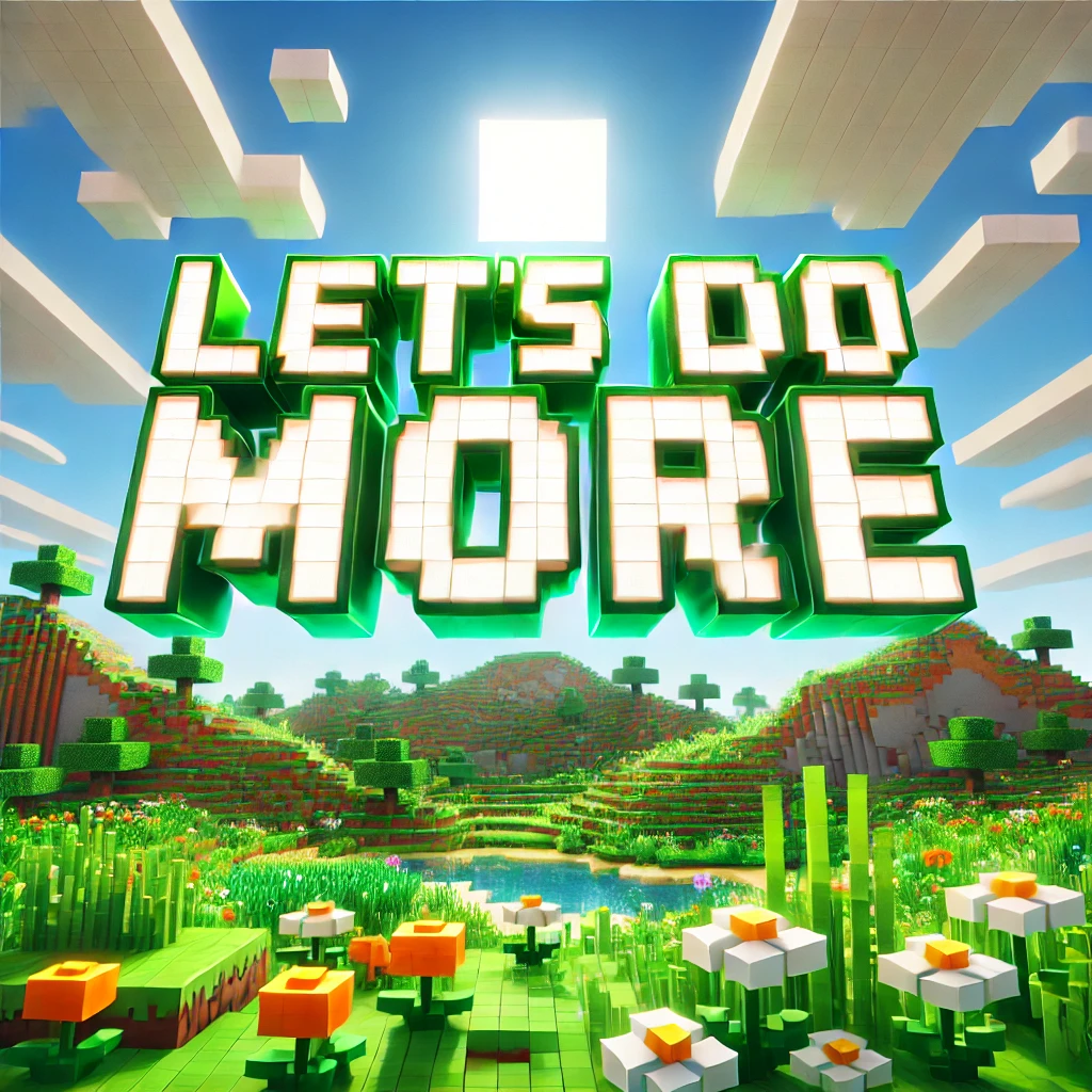 [Let's Do] More