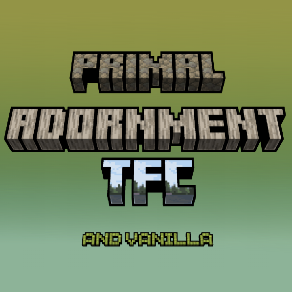 Primal adornment TFC