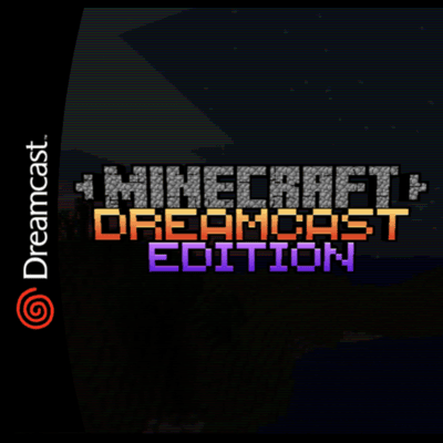 Dreamcraft - Dreamcast Edition
