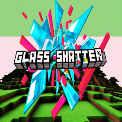 Glass Shatter - Mods - Minecraft