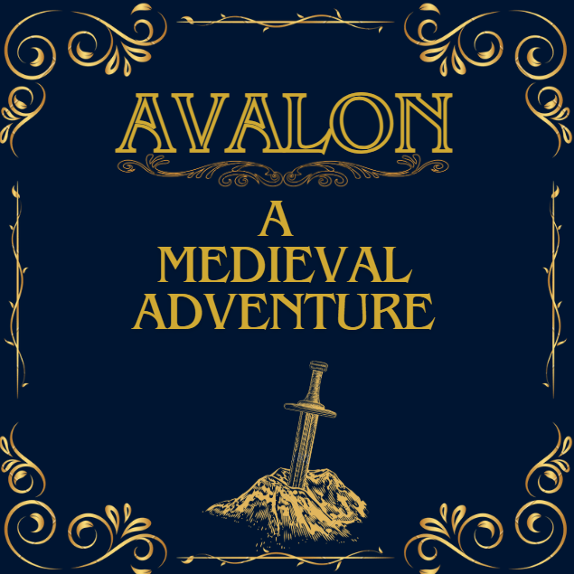 Avalon: A Medieval Adventure