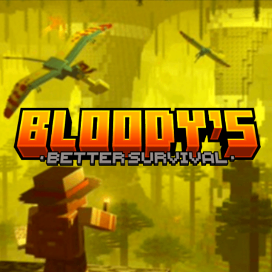 Bloody's Better Survival