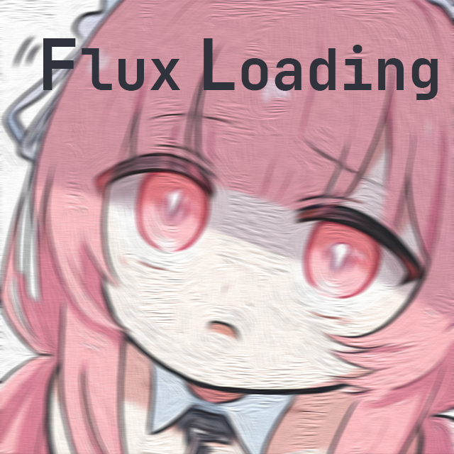 FluxLoading