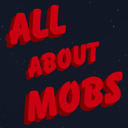 All About Mobs - Creatures & Bosses & Combat logo