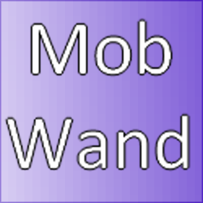 Mob Wand