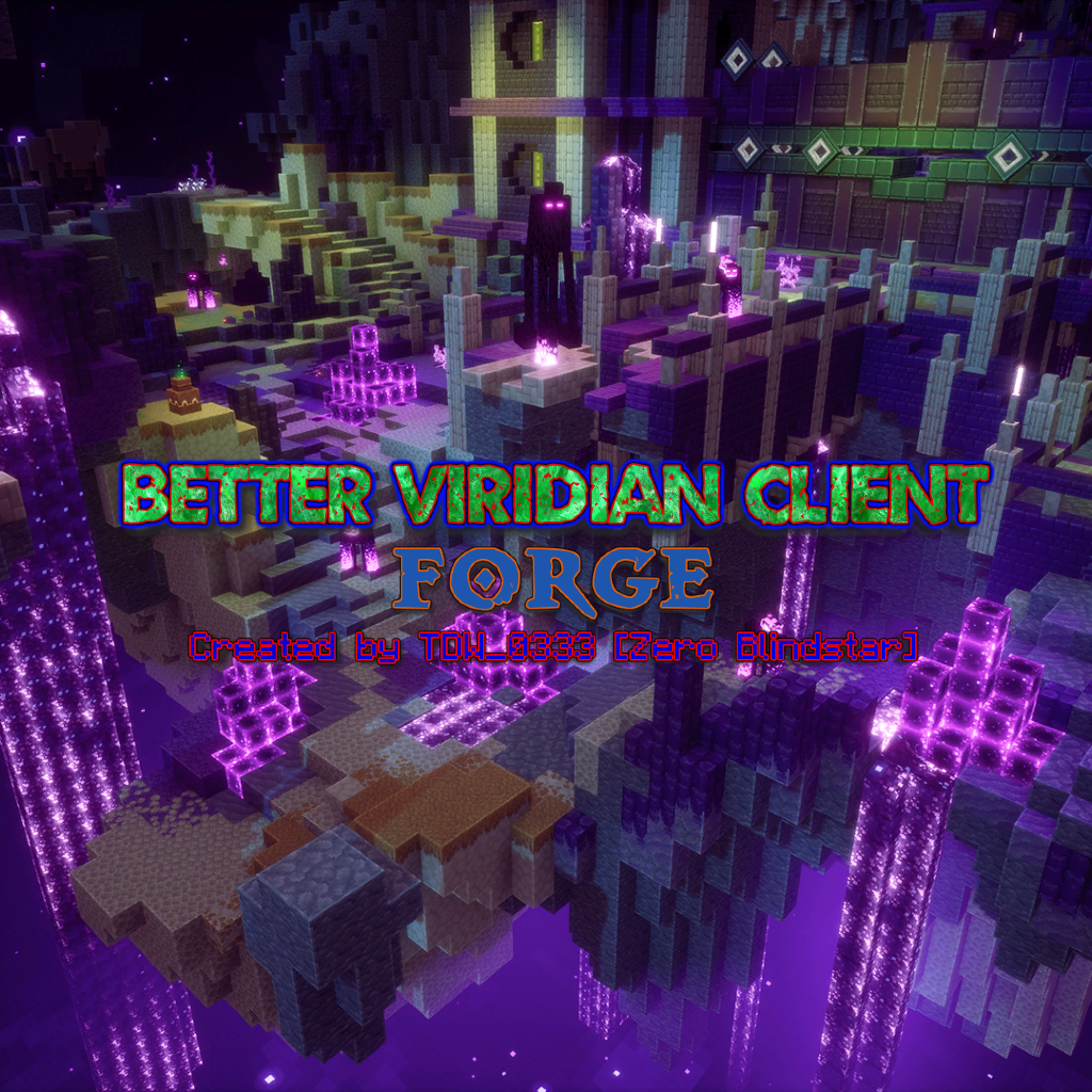 Better Viridian Client [FORGE] - BVC1
