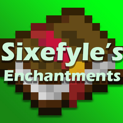 Sixefyle's Enchantments