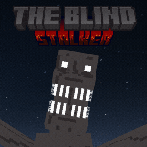 The Blind Stalker REBORN (Dweller)