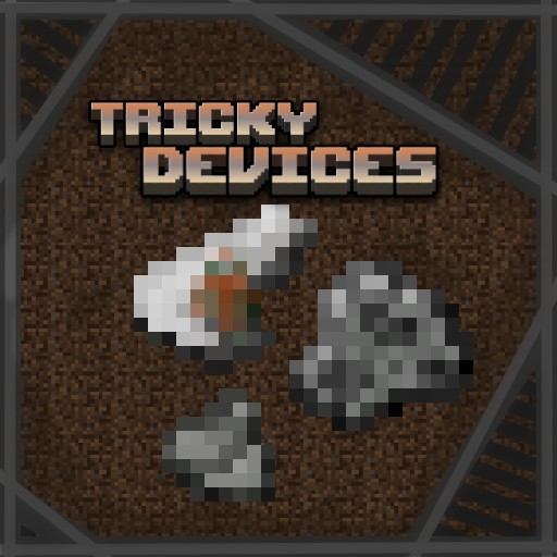 Grim's Tricky Devices - Mods - Minecraft