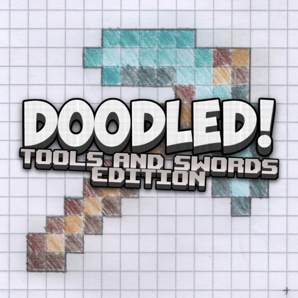 Doodled! - Tools and Swords Edition