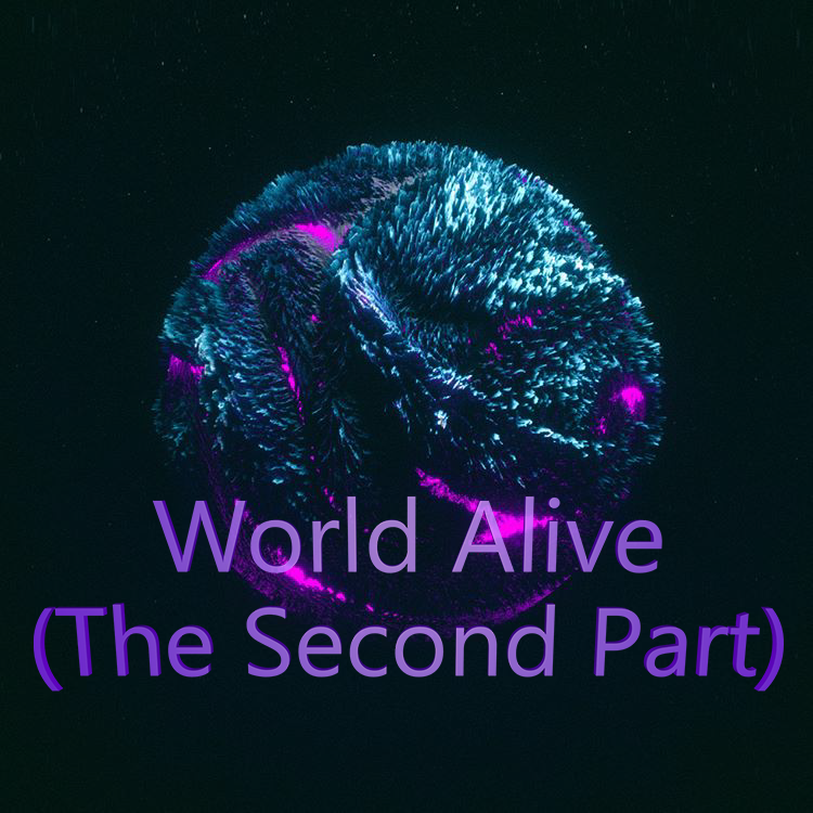 World Alive (The Second Part)-Beta v0.01 - Files - World 