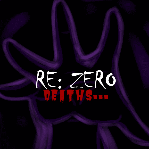 Re:Zero Deaths