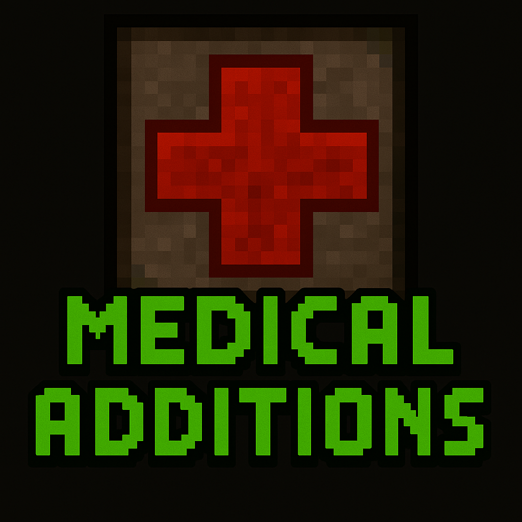 Medical Additions (LEGACY)