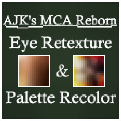 ~MCA Reborn- Eye Retexture & Palette Recolor~ logo