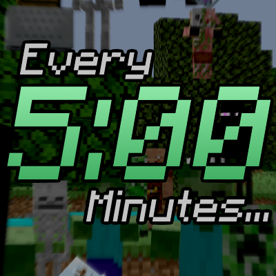Every 5 Minutes