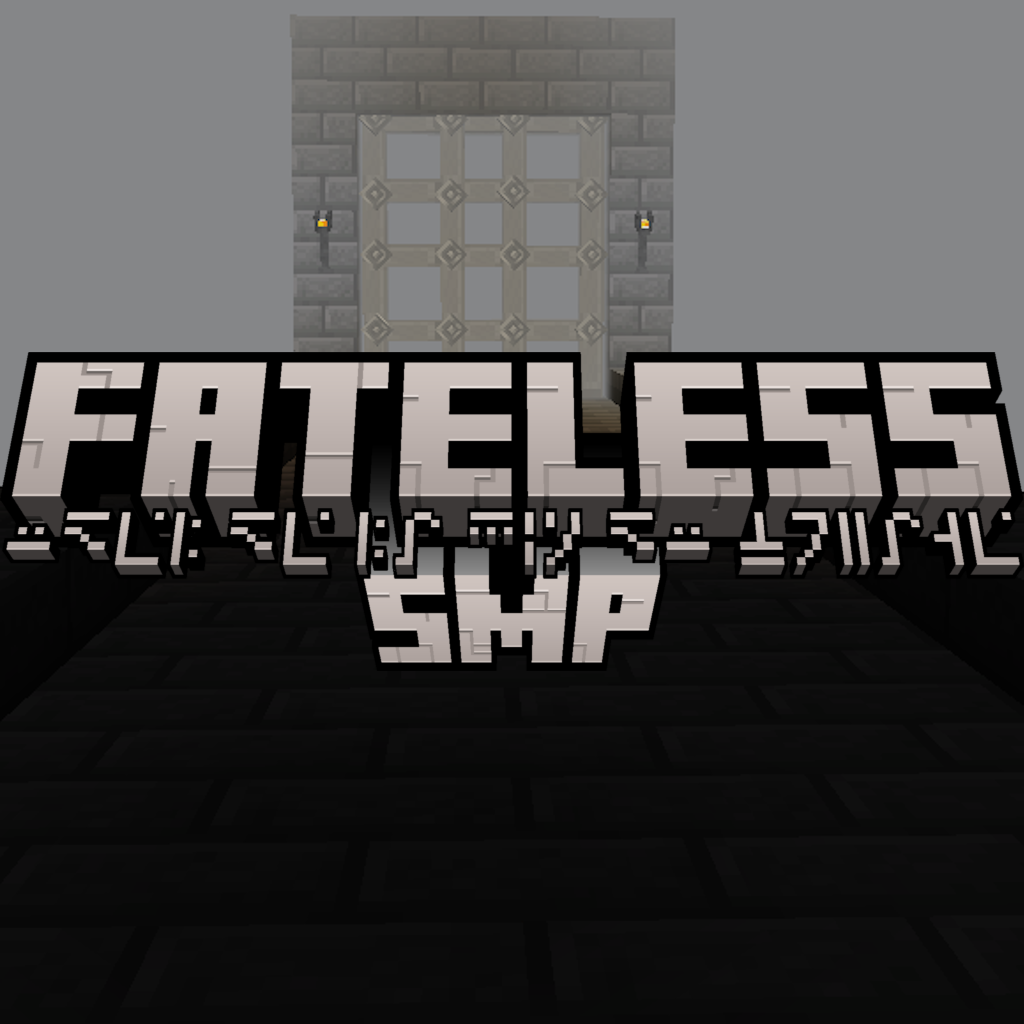 Fateless SMP 