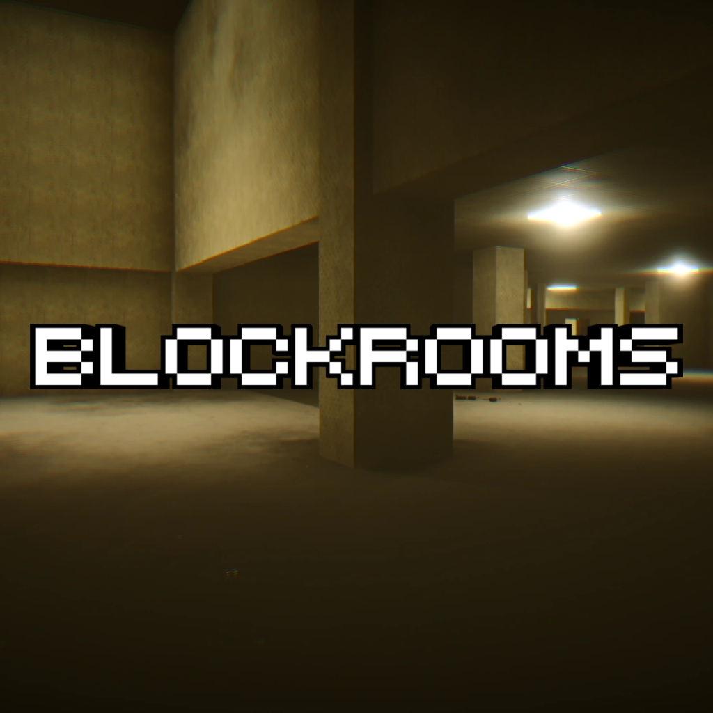 BlockRooms [Backroom's]