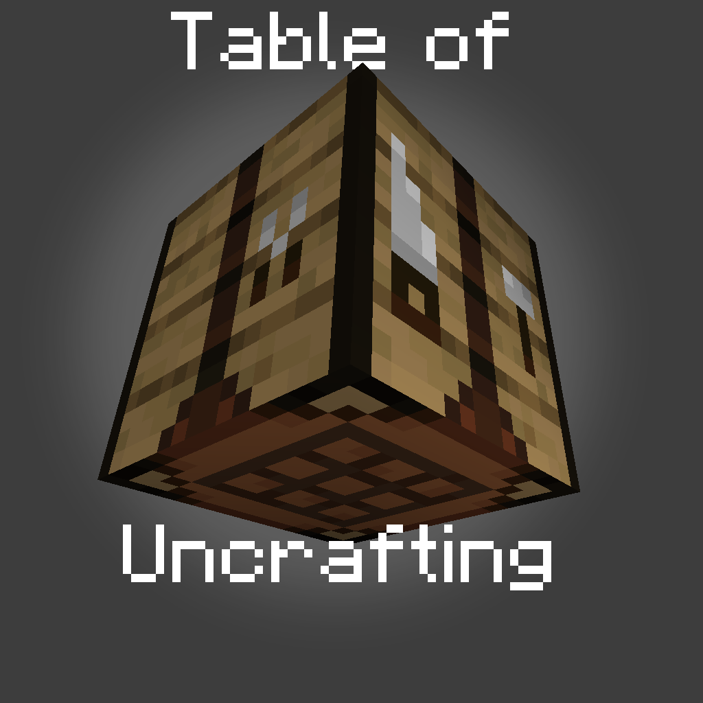 Table Of Uncrafting