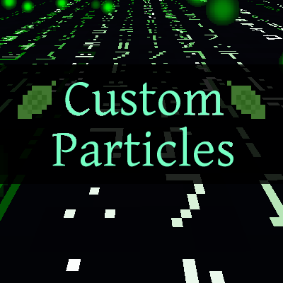 Custom Particles