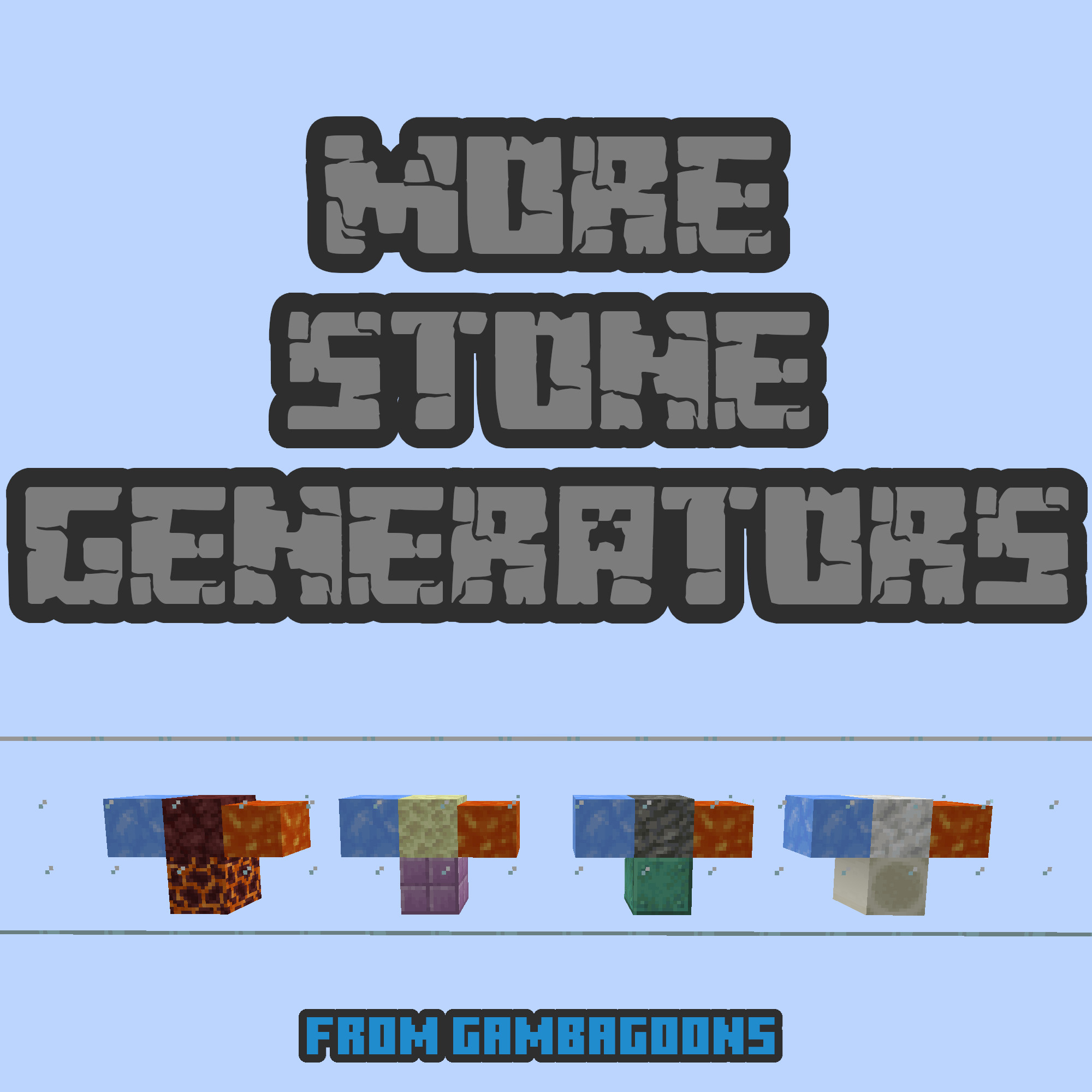 More Stone Generators