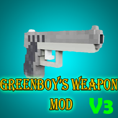 Guns -  GreenBoy's Guns