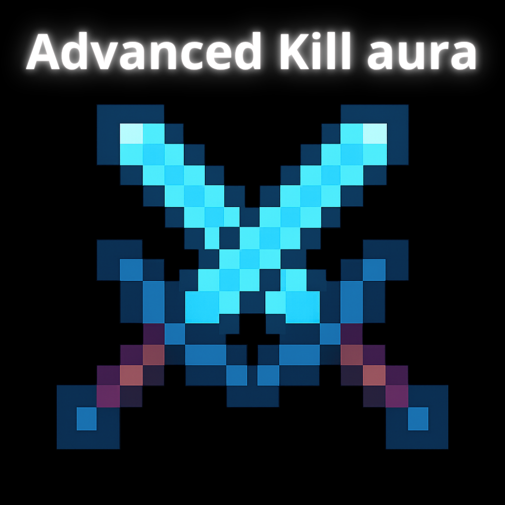 Advanced Kill aura (Singleplayer)