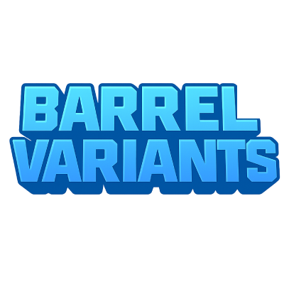 Barrel Variants