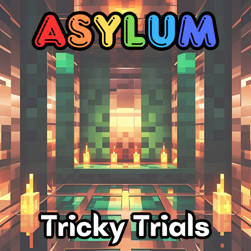 Asylum - Tricky Trials